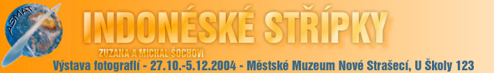 V�stava forografi� Indon�sk� st��pky